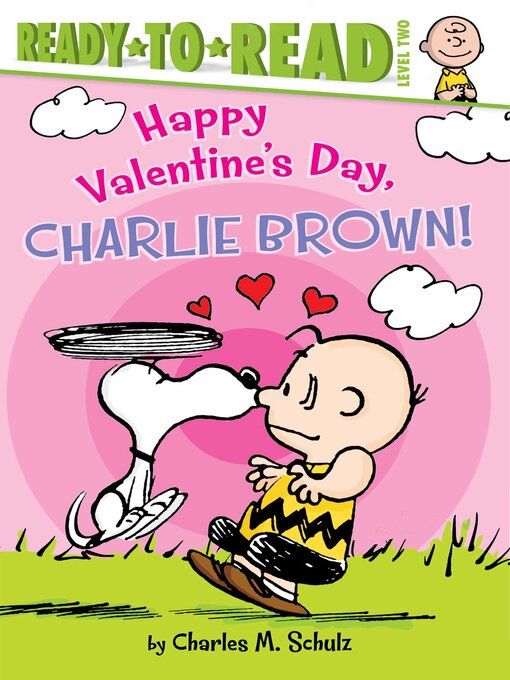 Title details for Happy Valentine's Day, Charlie Brown! by Charles  M. Schulz - Available